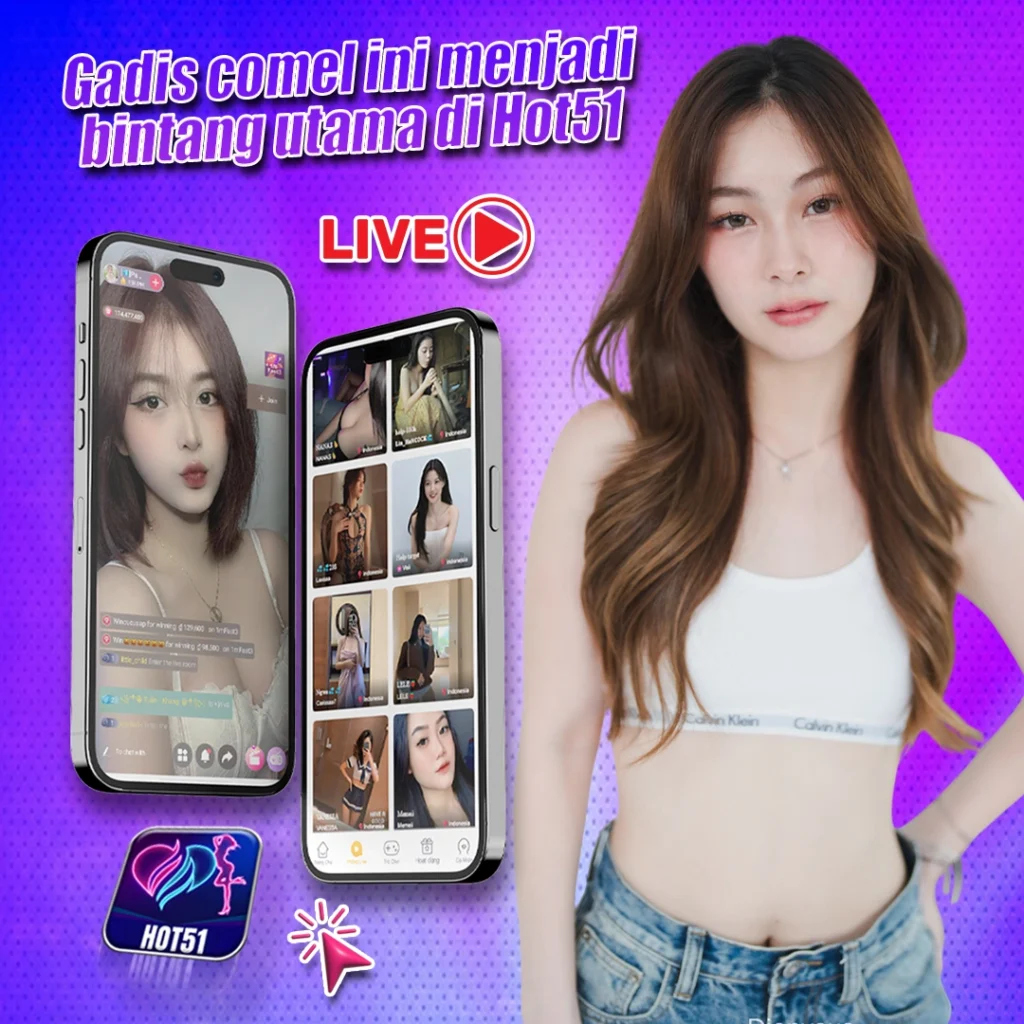 hot51ok.top: Indonesian Hot Girl Streamers Gain Unstoppable Fame