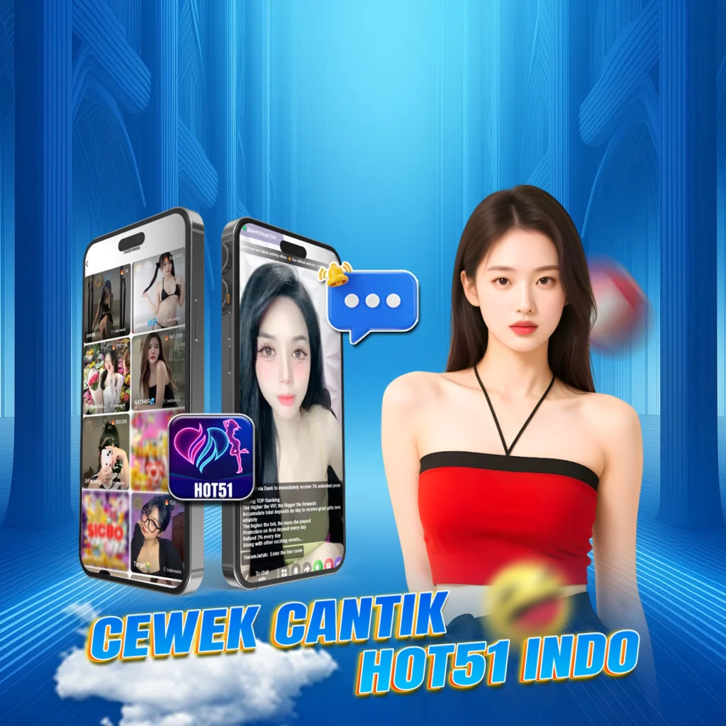 Hot51ok.top: Indonesian Live Queens Are Owning Every Moment on Hot51 Tonight