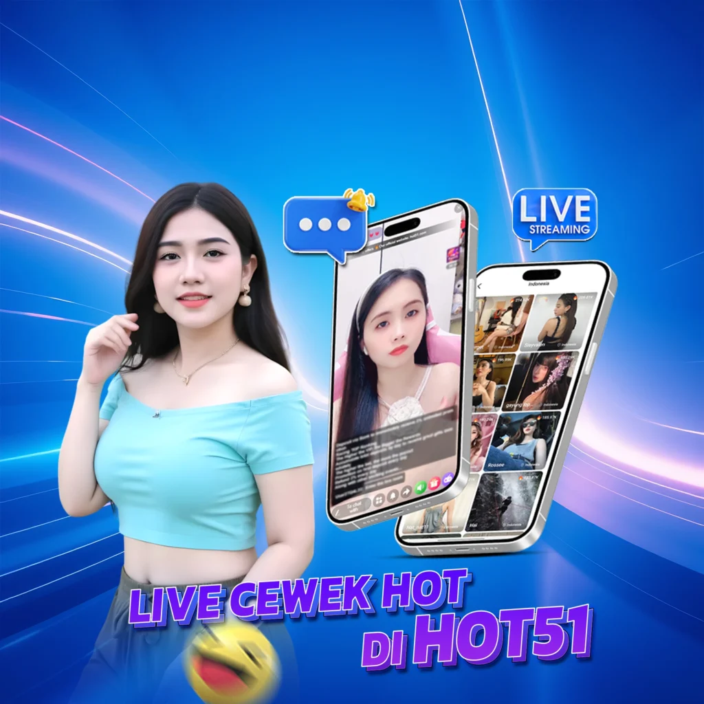 Hot51ok.top: Hot51 Brings Indonesian Beauties Live On Stream Tonight