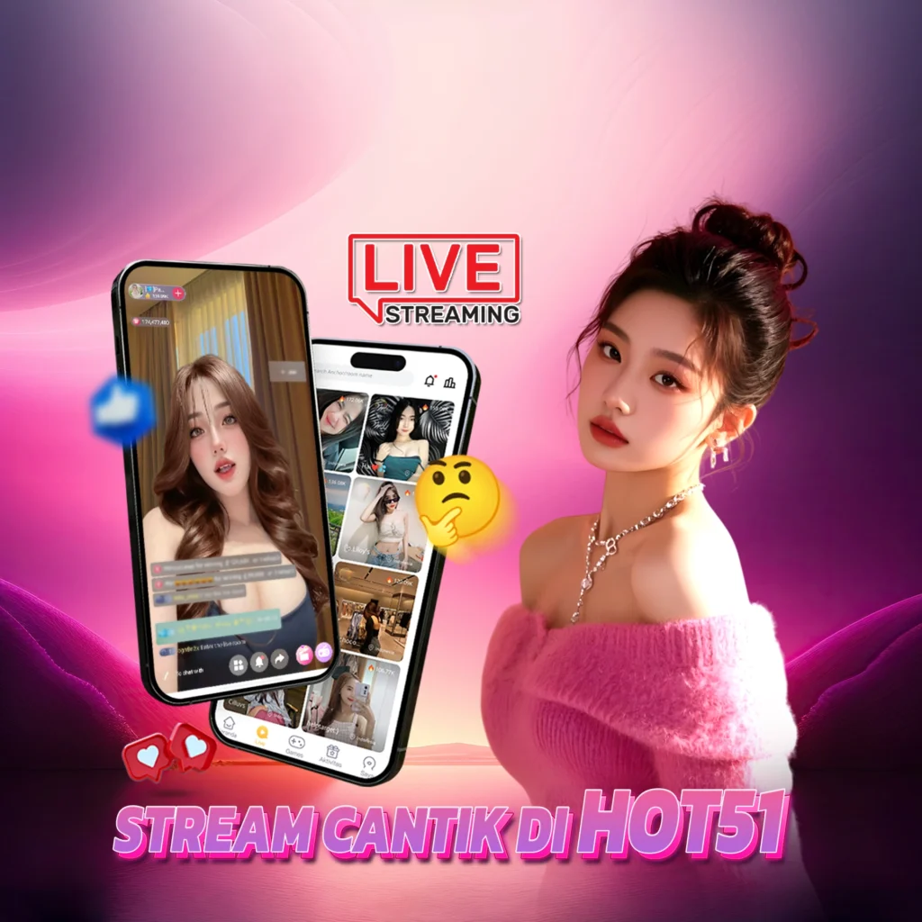 Hot51ok.top: Indonesian Hot Girls Light Up the Hot51 Live Stream Tonight