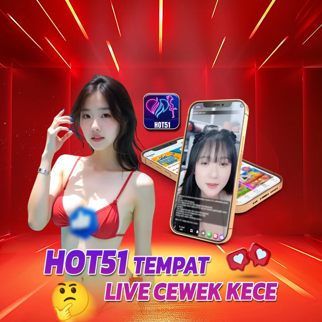 Hot51ok.top: Hot51’s Spotlight Shines on Indonesia’s Hottest Girls Tonight
