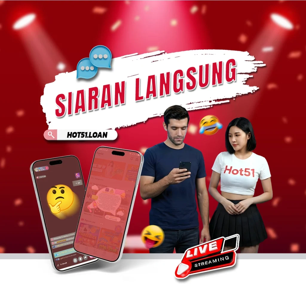 Apa Itu Hot51? Penjelasan Lengkap Aplikasi Live Streaming Interaktif