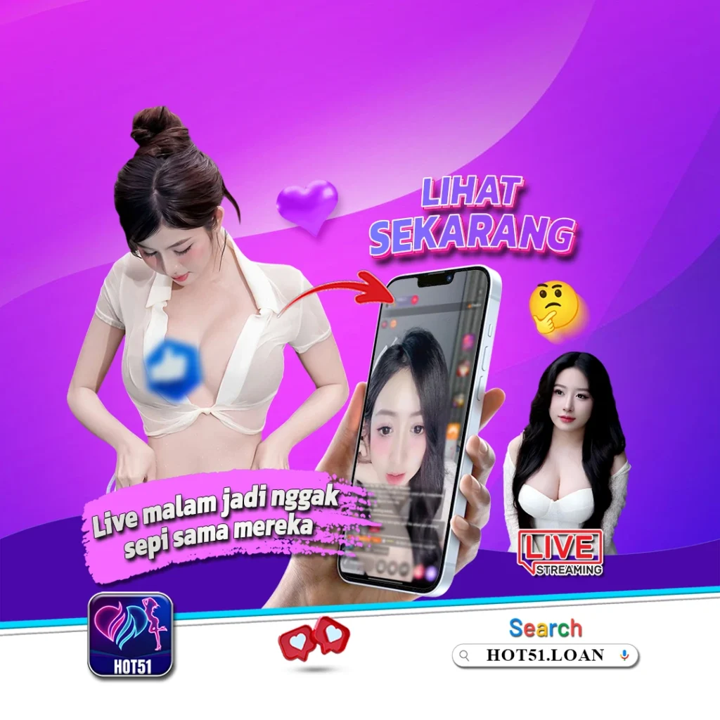Hot51 Web Indonesia: Panduan Lengkap Platform Live Streaming yang Sedang Populer
