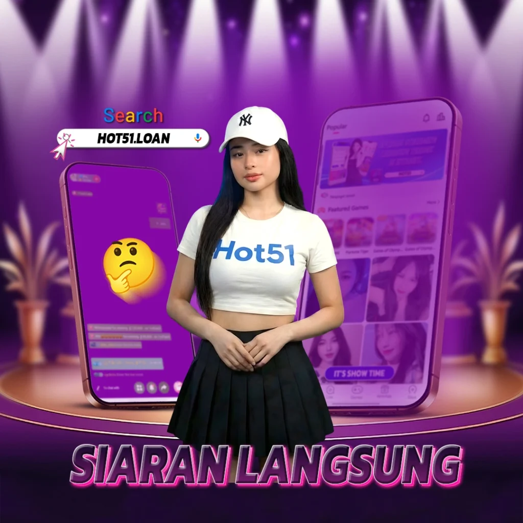 Hot51 Aplikasi Hiburan: Panduan Lengkap Platform Live Streaming Indonesia