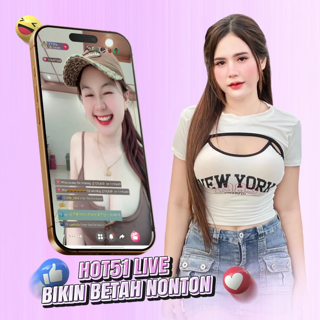 Aplikasi Hot51 Adalah Platform Live Streaming Interaktif di Indonesia