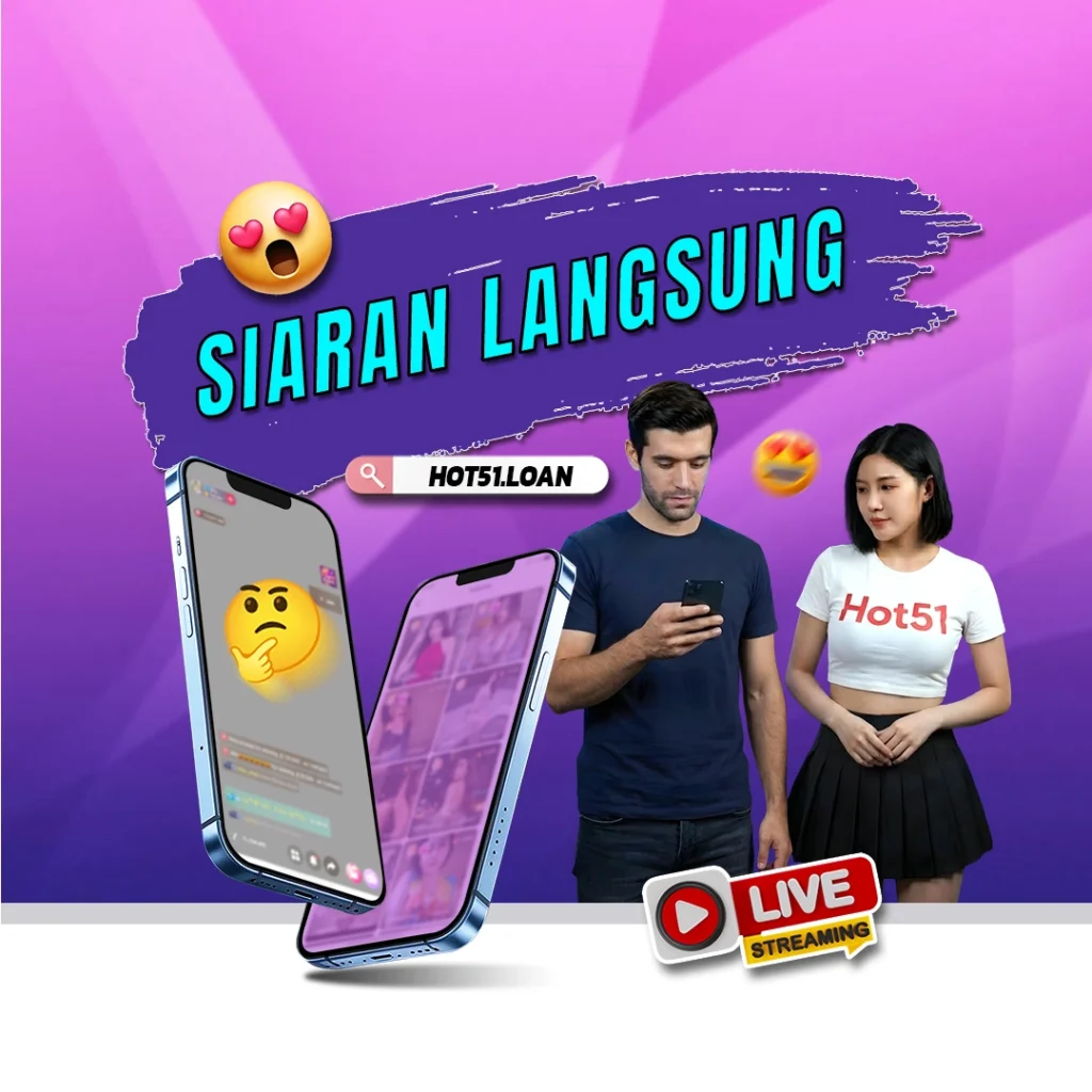 Hot51 Live Streaming App: Panduan Lengkap Platform Hiburan Interaktif di Indonesia